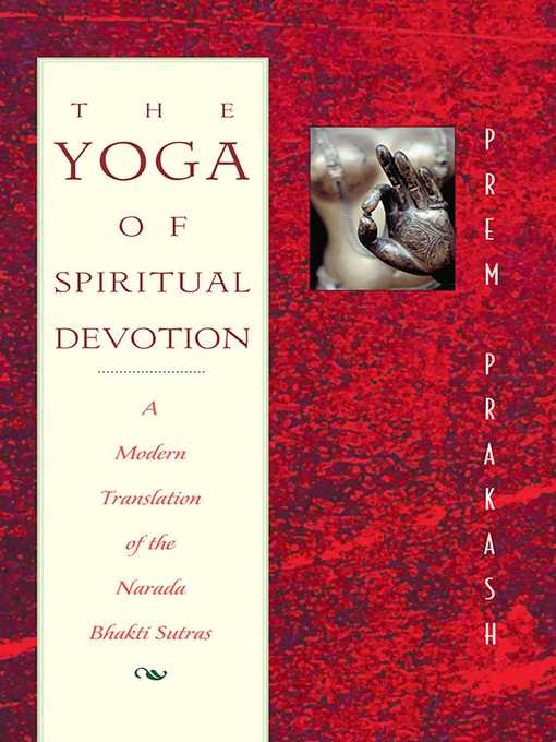 Title details for The Yoga of Spiritual Devotion by Prem Prakash - Available